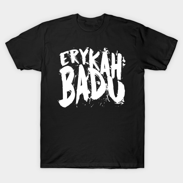 Erykah Badu (white) T-Shirt by Pricewill